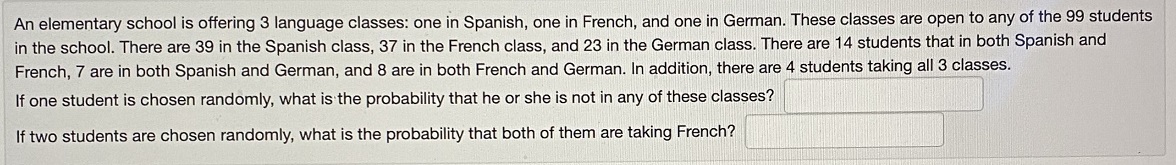 one in French, and one in German. These classes are open to