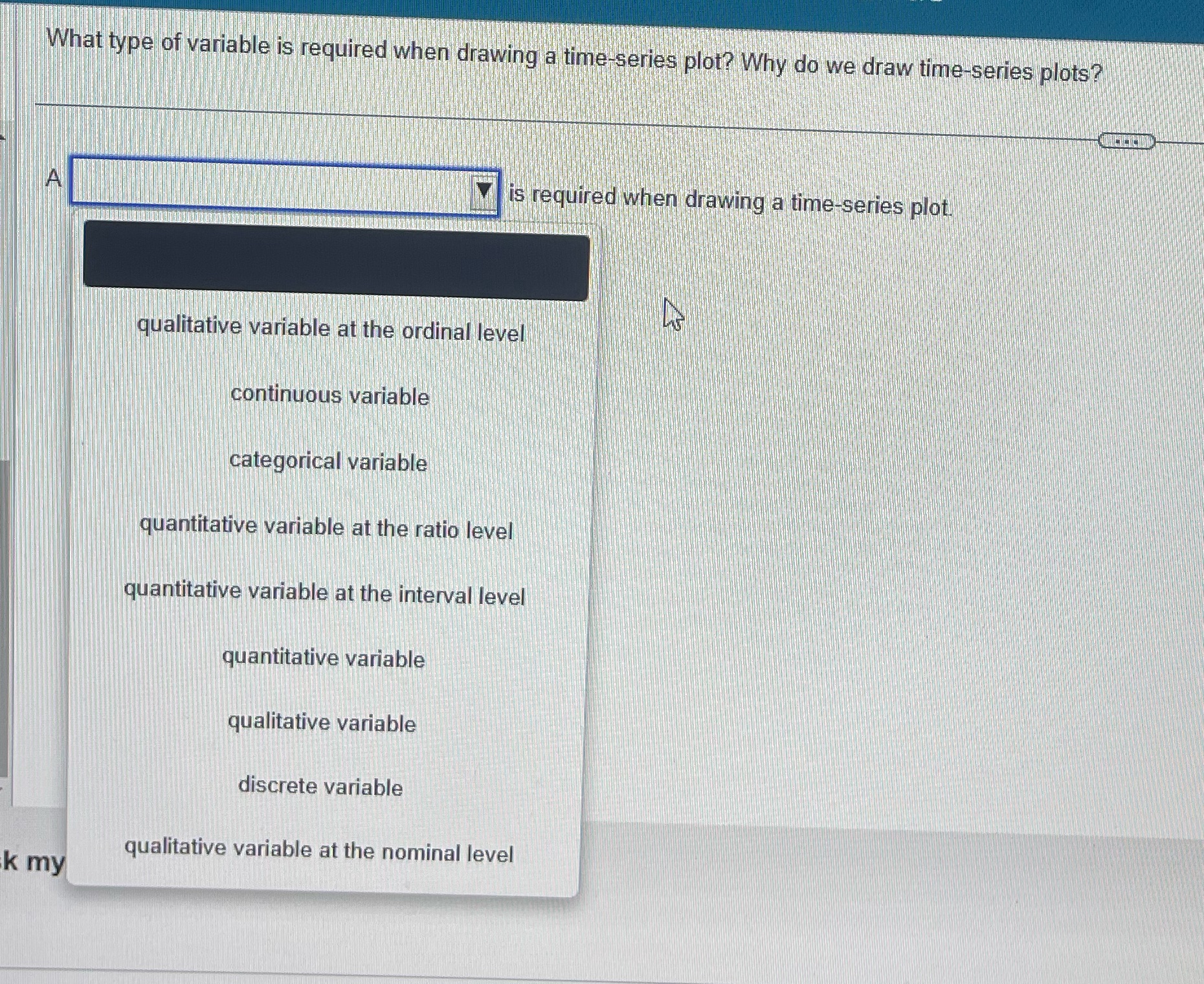 What type of variable is required when drawing a time-series plot?
