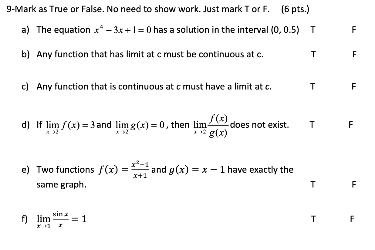 mark T or F. (6 pts.) a) The equation x4 3x+ 1