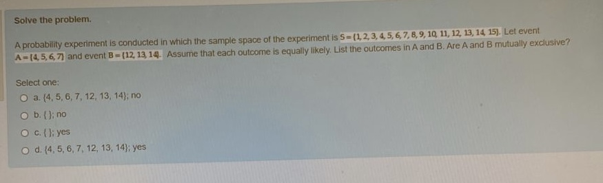 information. O c. none of these O d. EVPI = expected value