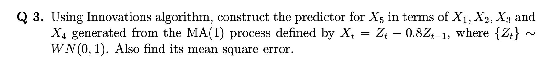 Using Innovations algorithm, construct the predictor for X5 in terms of X1,