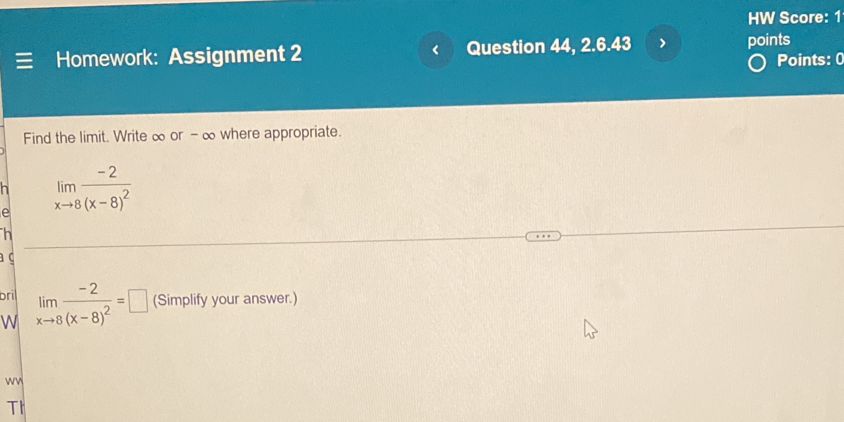  HW Score: 1 =Homework: Assignment 2 Question 44, 2.6.43 > points
