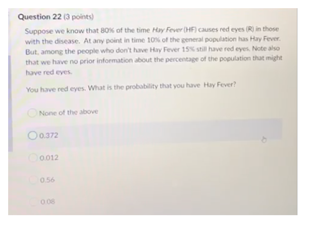 computing entropies, use Log base 2.) Q37) Consider the following training data: