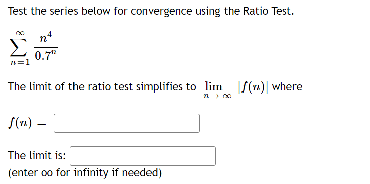  Test the series below for [emergence using the Ratio Test. on