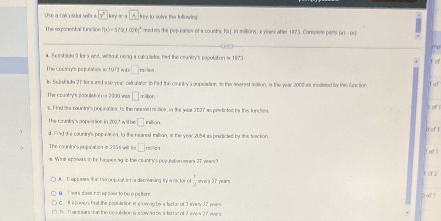 Use a calculator with a Ly" key or a | |