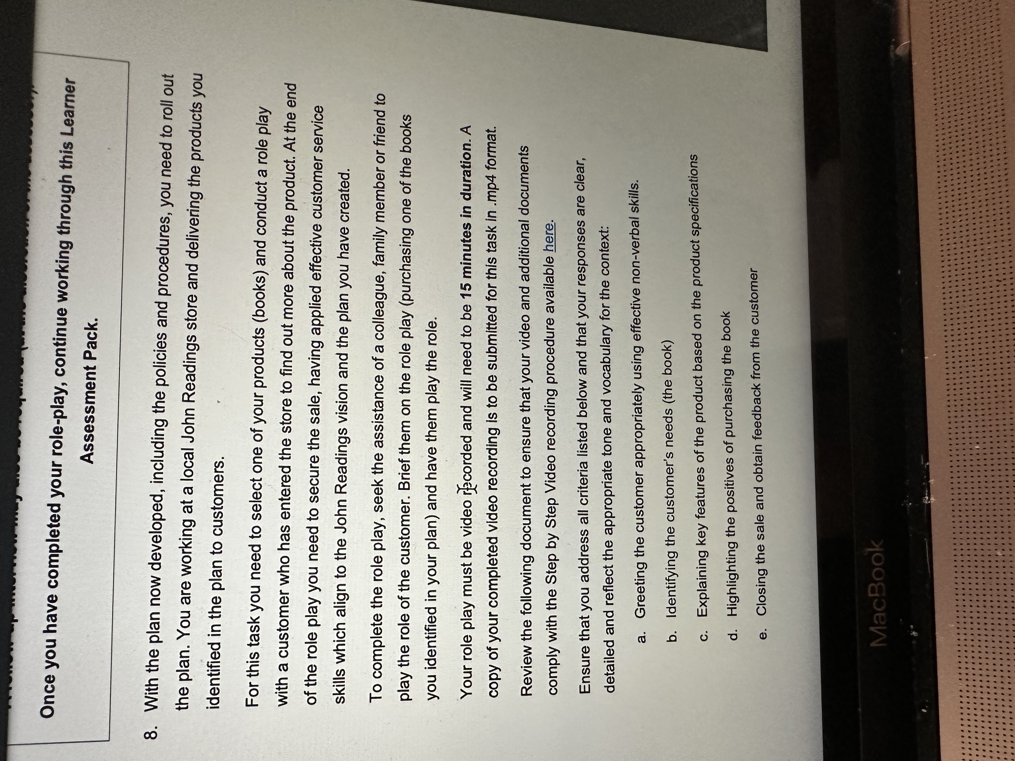 Assessment Pack. 8. With the plan now developed, including the policies and