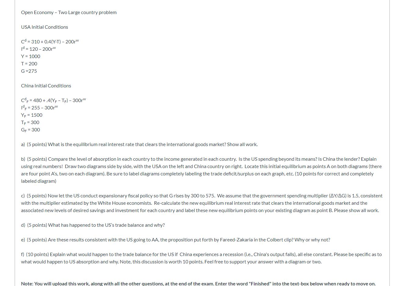 please provide the answer with a detailed process,thank you! Open Economy Two