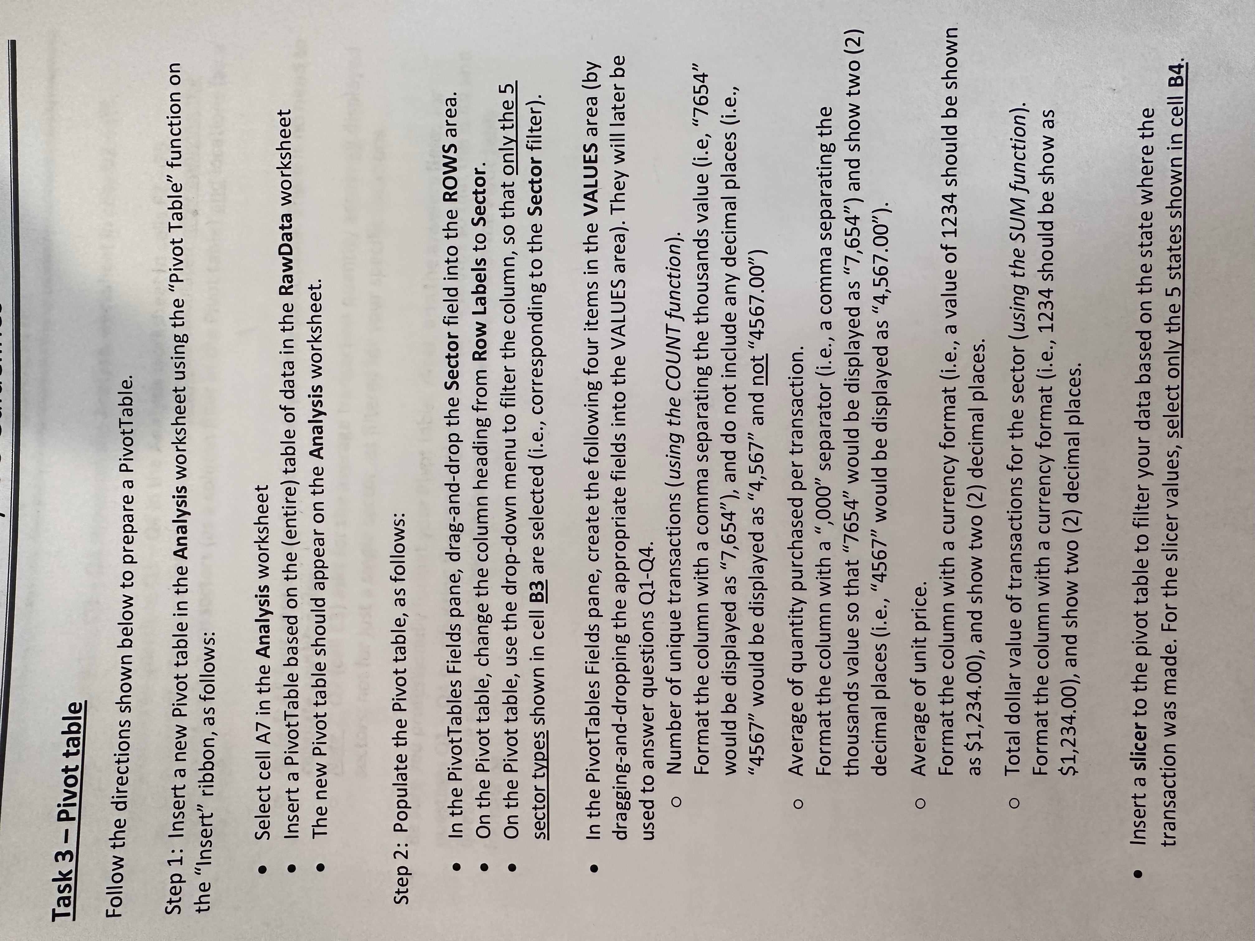  Task 3 - Pivot table Follow the directions shown below to