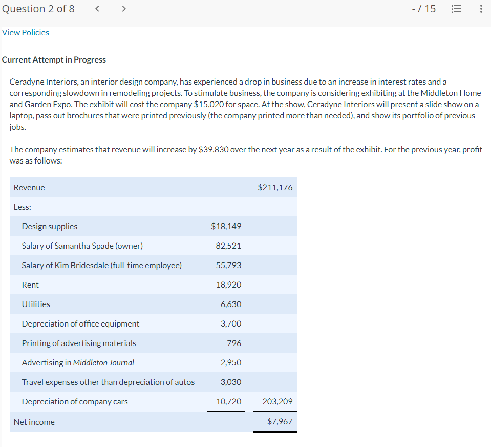  Question 2 of8 f 15 E 'v'iew Policies Current Attempt in