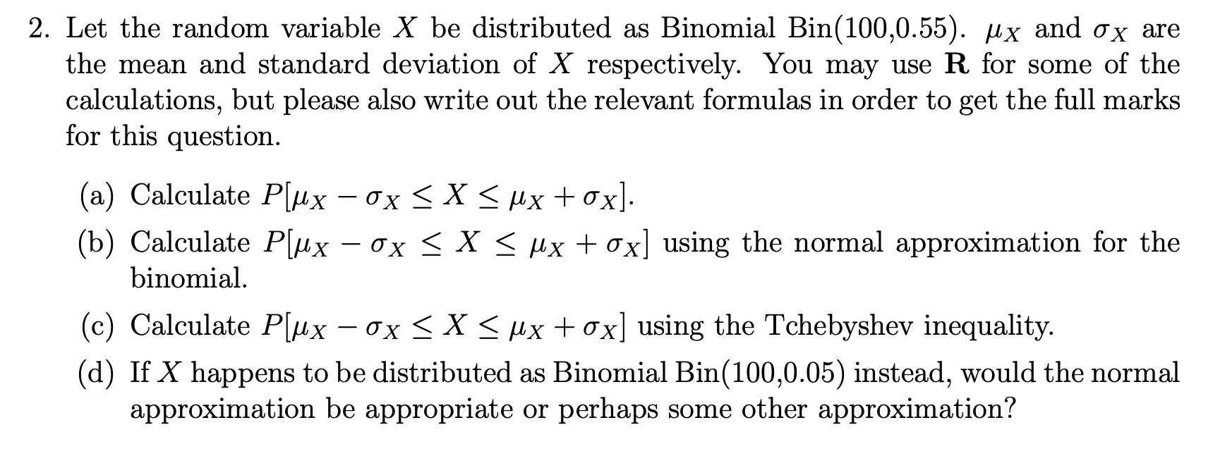 MX and 0x are the mean and standard deviation of X reSpectively.