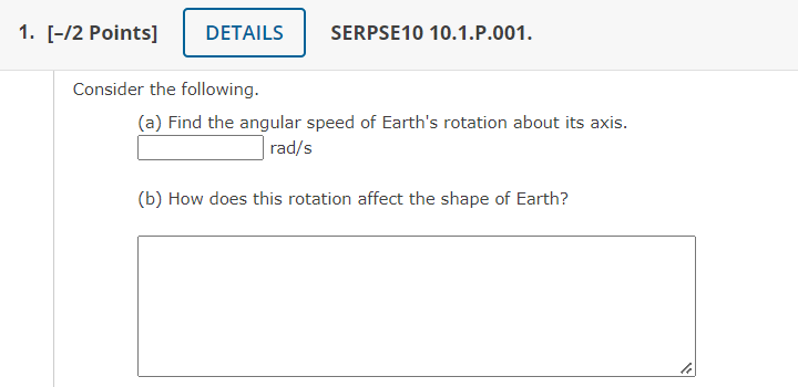 E rams (b) How does this rotation affect the shape of Earth?