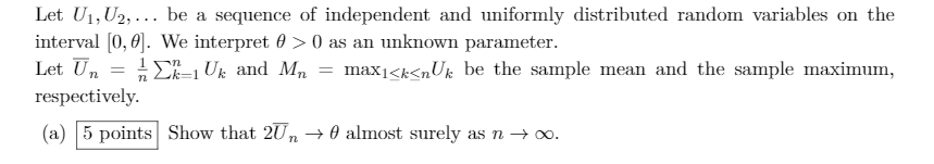 be a sequence of independent and uniformly distributed random variables on the