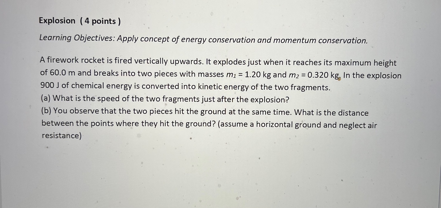 conservation and momentum conservation for different processes. A bullet of m =
