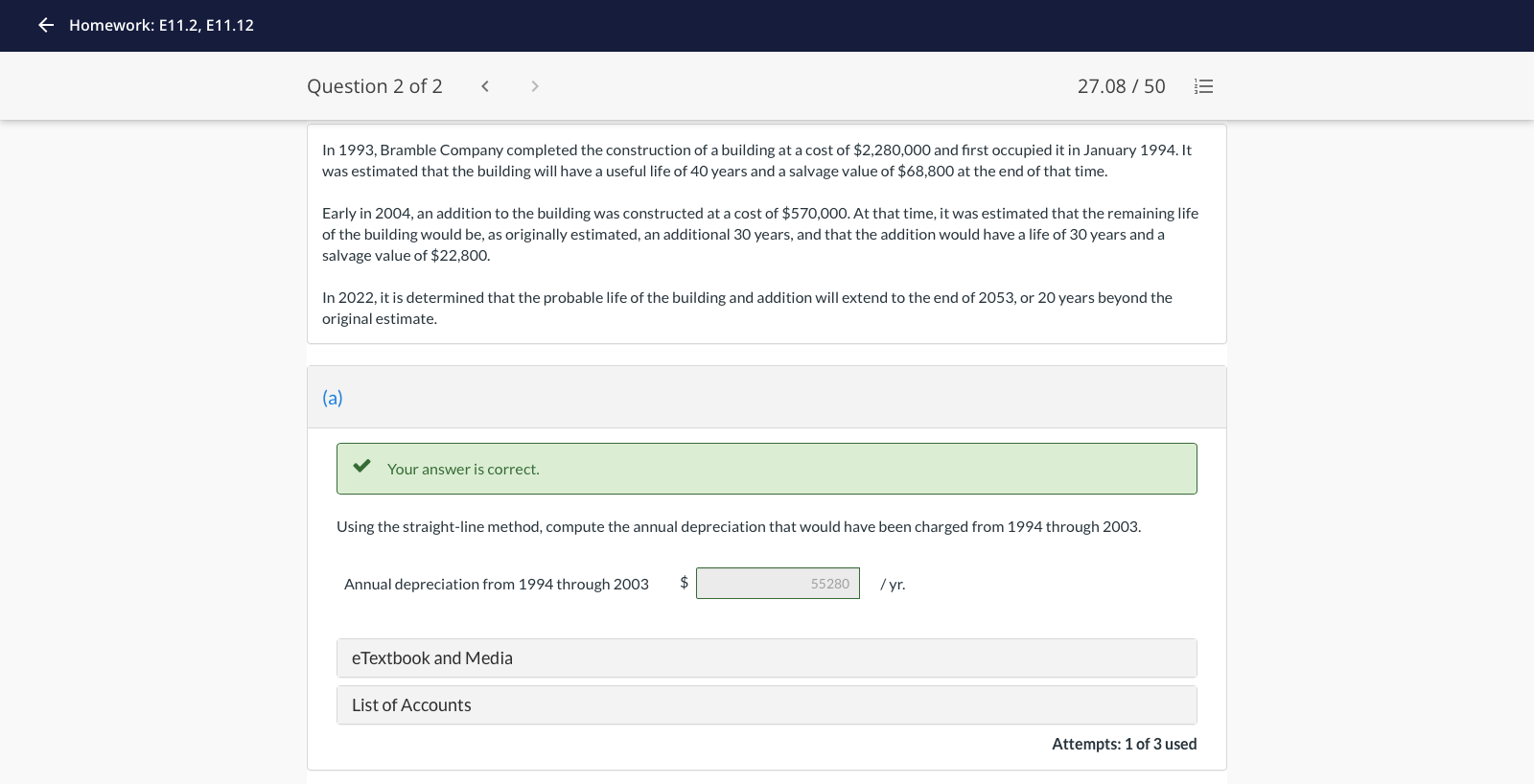 It was estimated that the building will have a useful life of