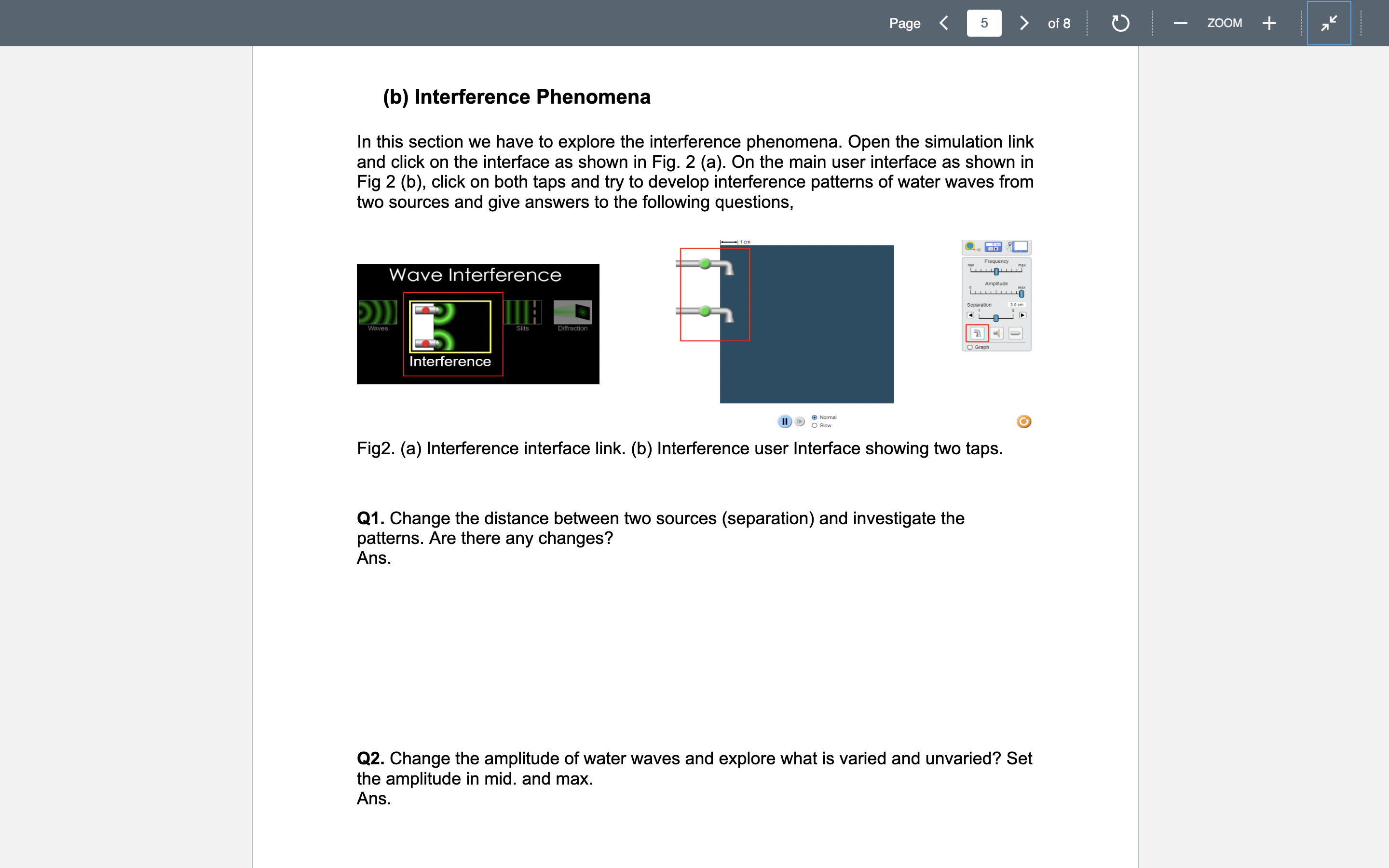  Page of8 O (b) Interference Phenomena In this section we have