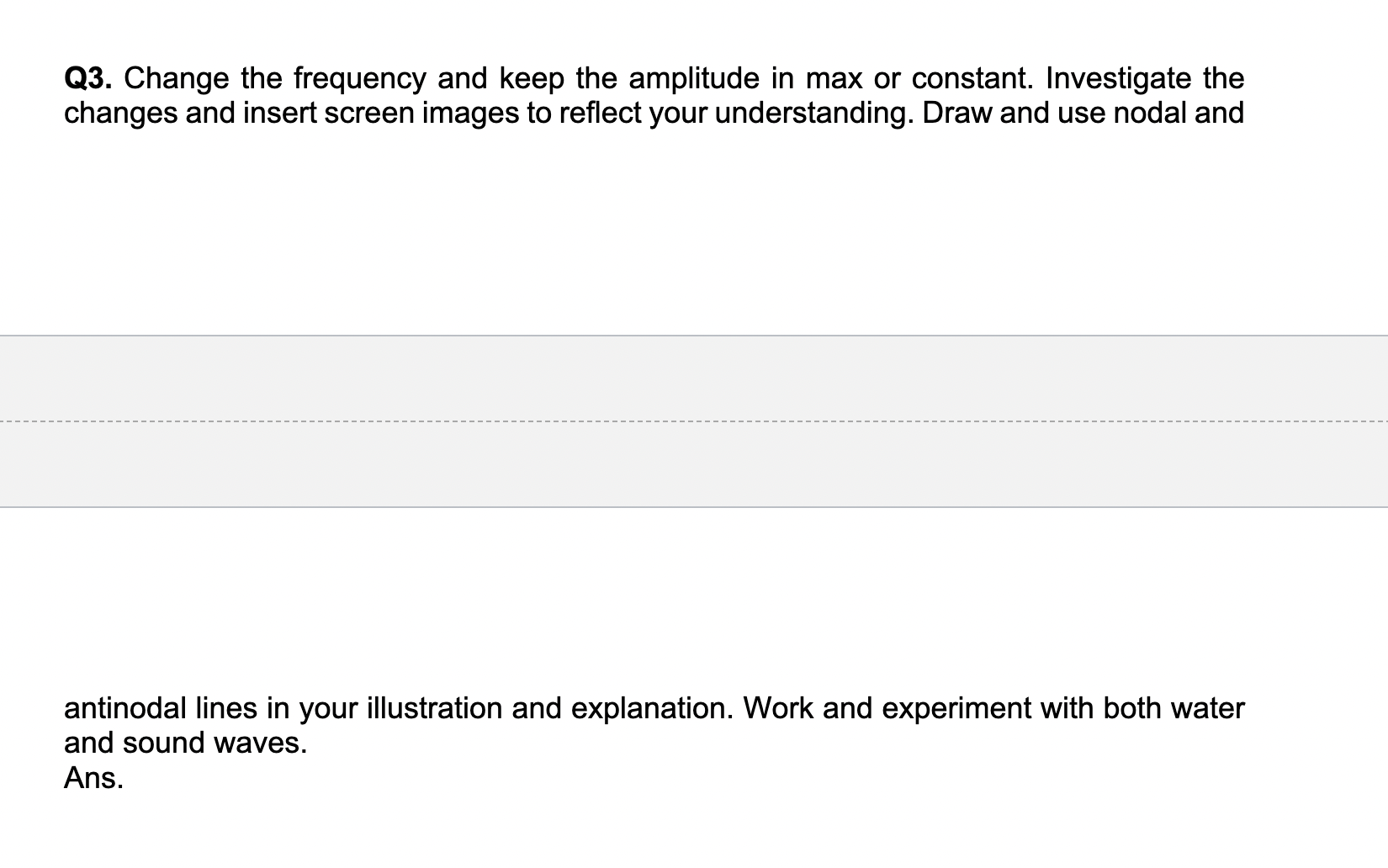 to explore the interference phenomena. Open the simulation link and click on
