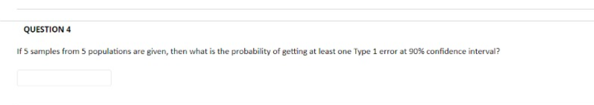 what is the probability of getting at least one Type 1 error