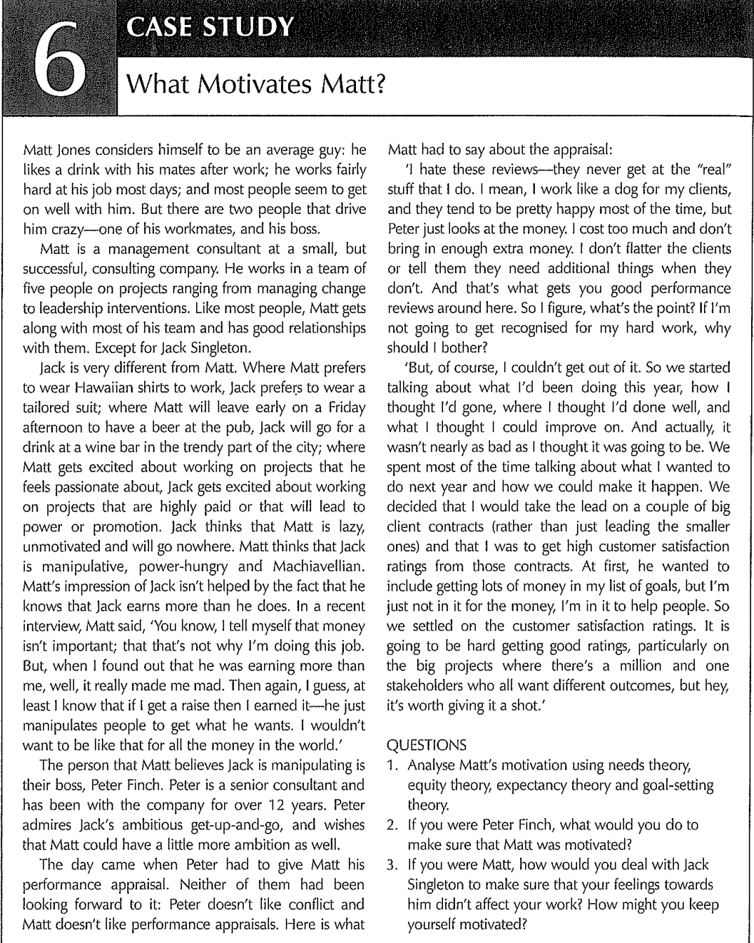 ' ._ _'CASE STUDY Matt Jones considers himself to be an