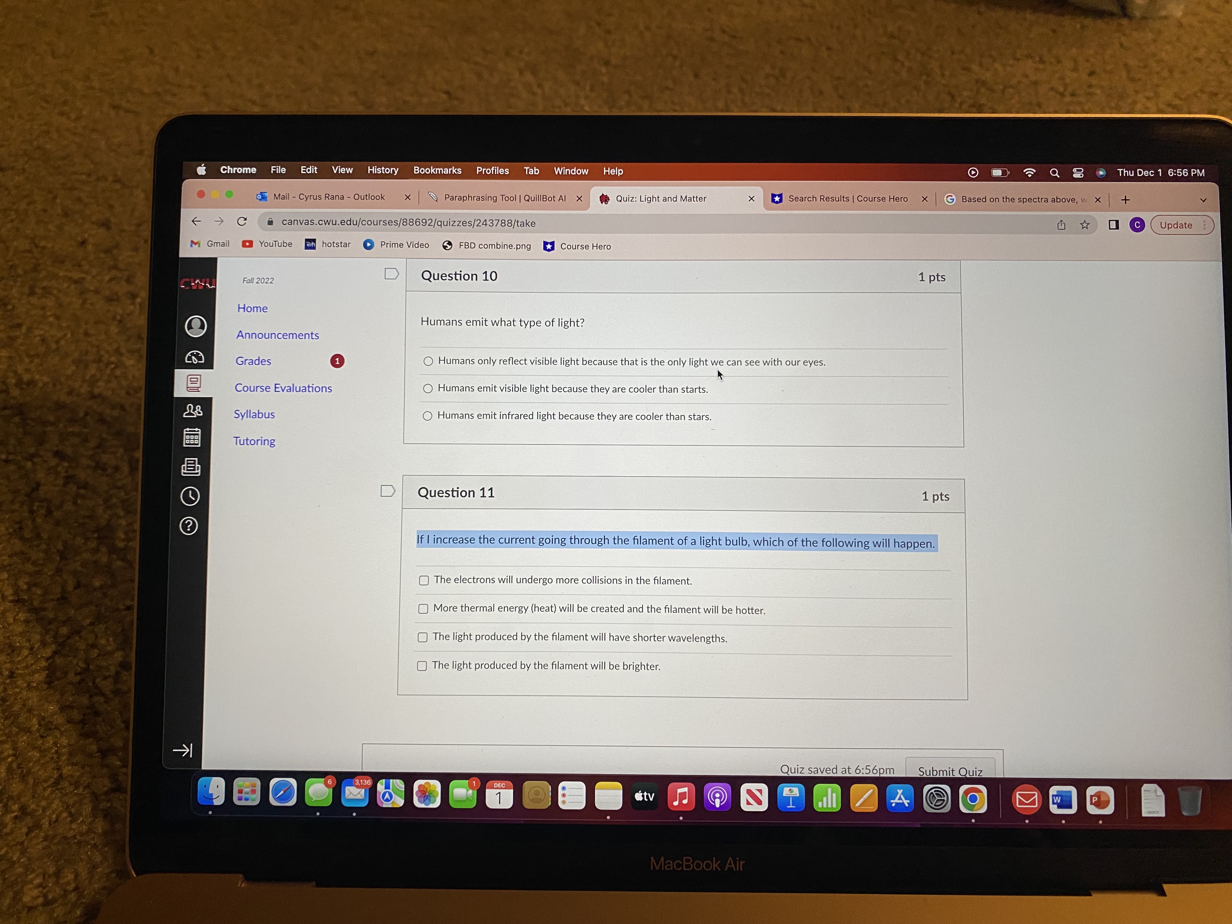 X Quiz: Light and Matter X Search Results | Course Hero X