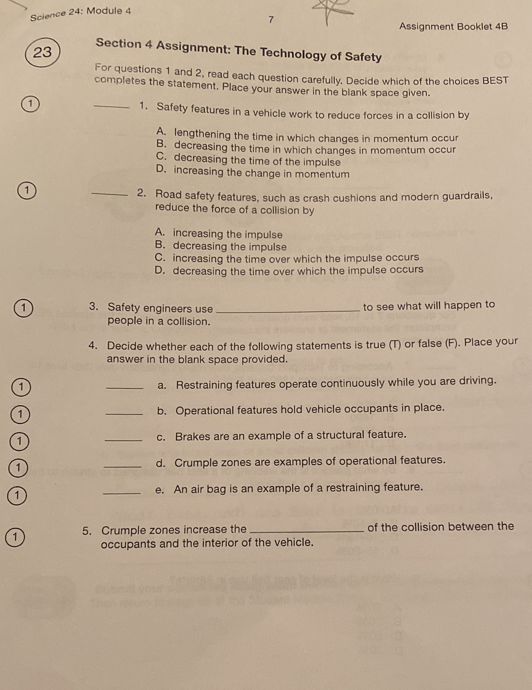 I don't understand can someone help? Science 24: Module 4 Assignment Booklet