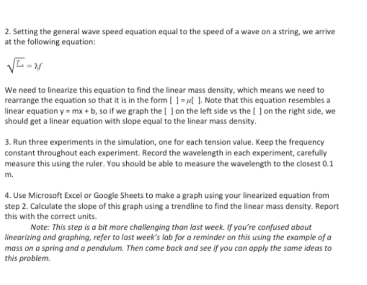 online simulation. You will explore the relationship between wave speed and tension