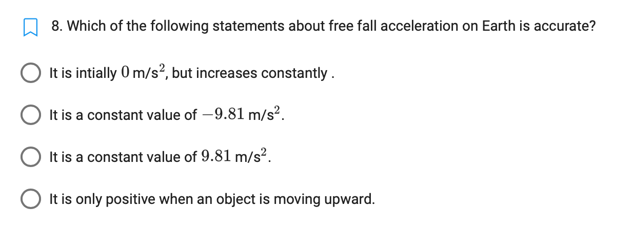 intially 0 m/sz, but increases constantly . Q It is a constant