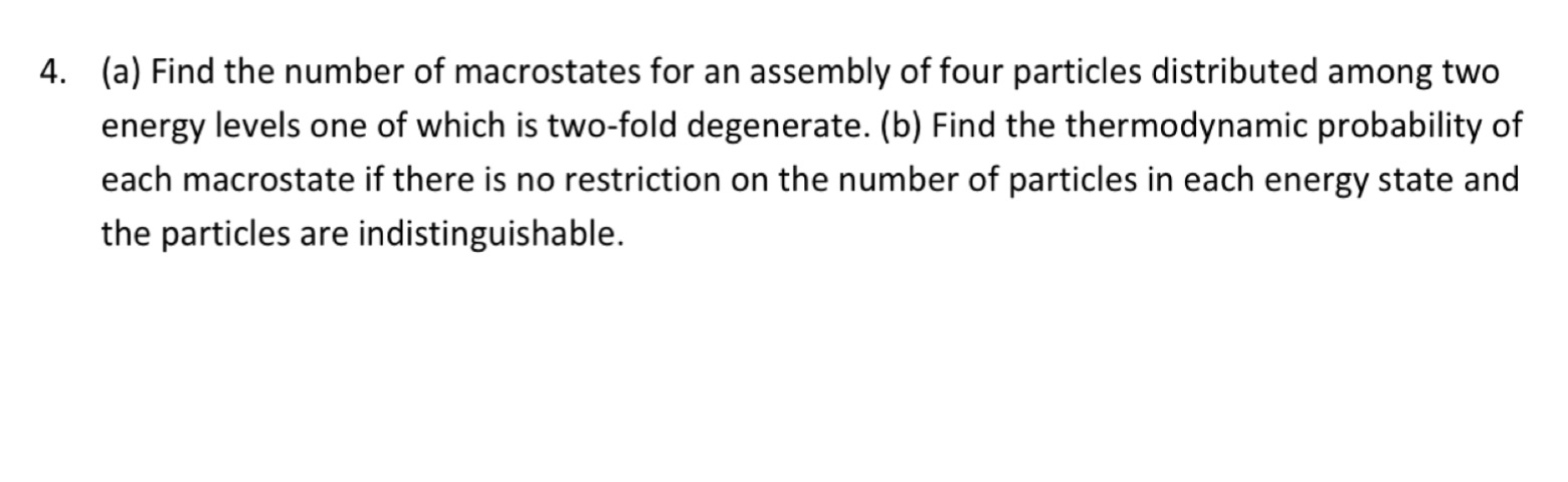 From thermo and stat mech course 4. (a) Find the number of