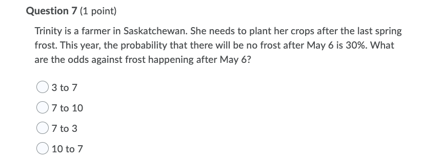 in favour of spinning 10? Question 6 [1 point} Cole is the