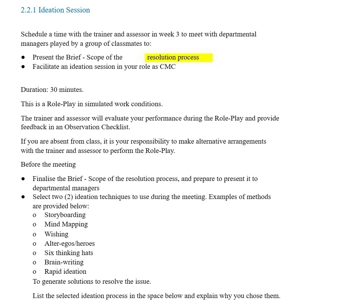  2.2.1 Ideation Session Schedule a time with the trainer and assessor