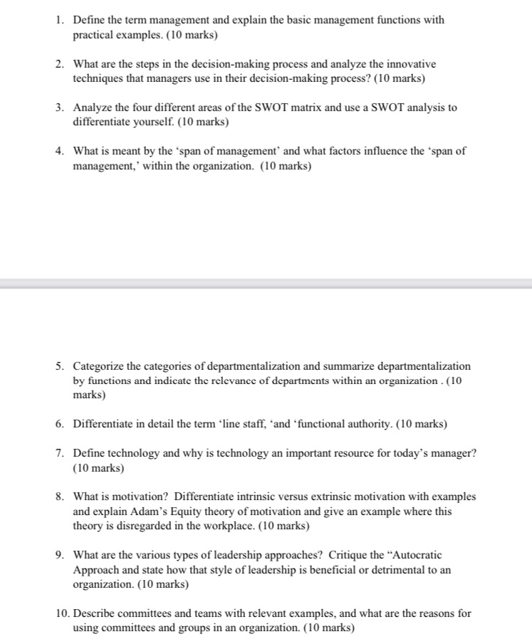  1. Define the term management and explain the basic management functions