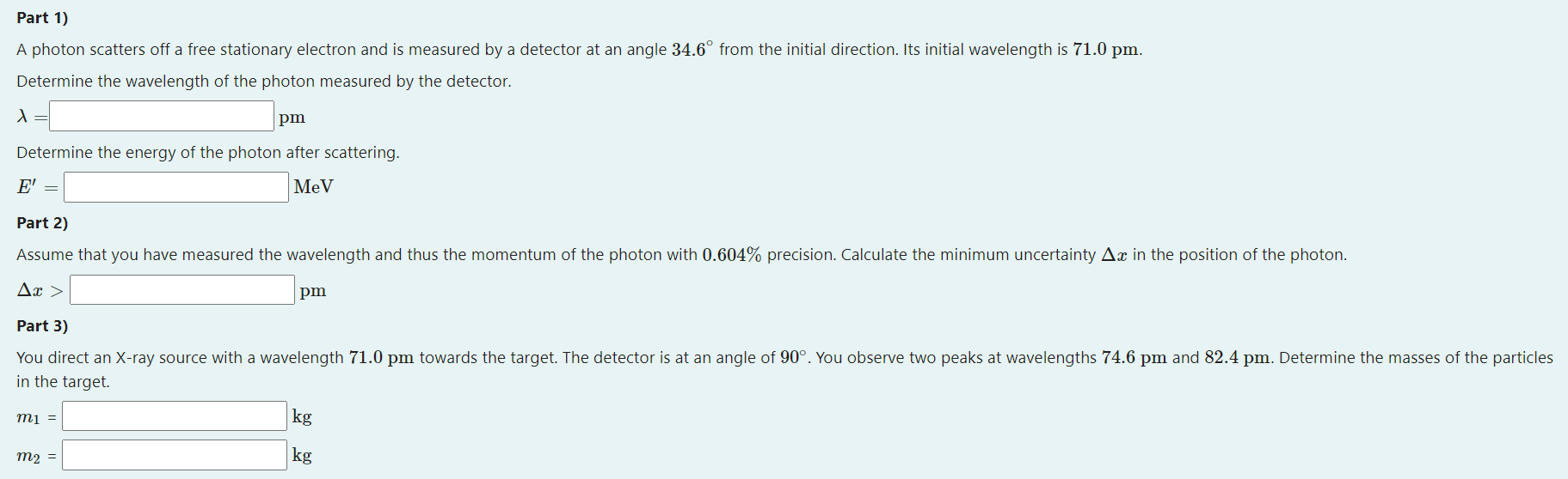 can someone help please Part 1) A photon scatters off a free