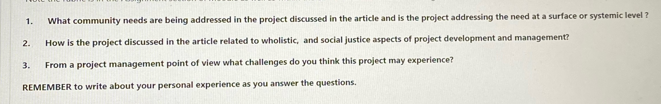 1. What community needs are being addressed in the project discussed