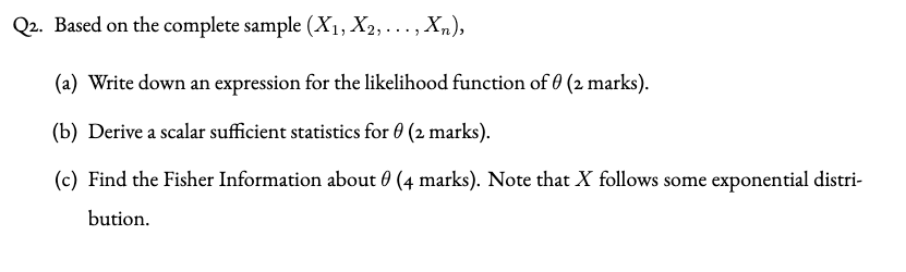 density function f(x|0) = -0" In(0) I(x > 0), where 0 E