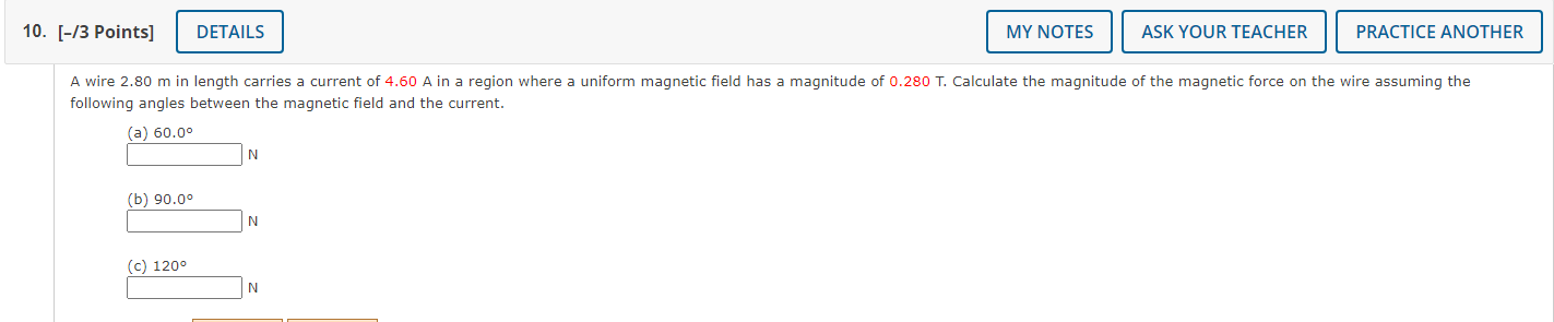  10. [-8 Points] ASK YOUR TEACHER PRACTICE ANOTHER A wire 2.80