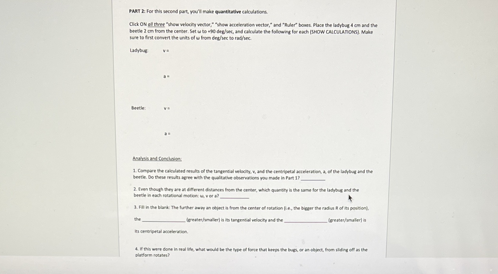 Analysis and Conclusion PART 2: For this second part, you'll make quantitative