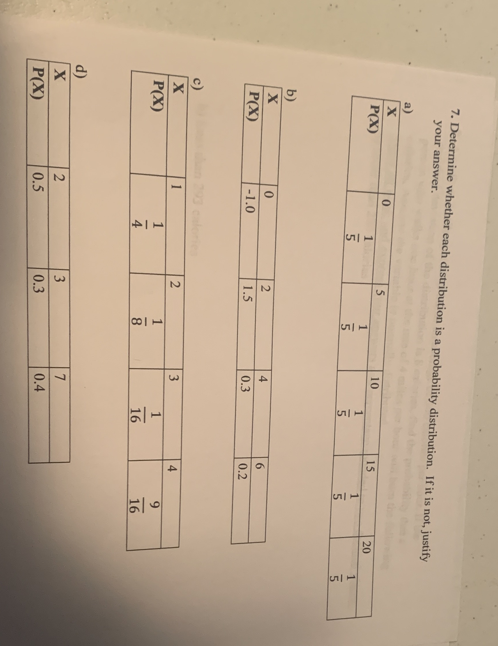 7. Determine whether each distribution is a probability distribution. If it