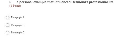 6 a personal example that influenced Desmond's professional life (I Point)