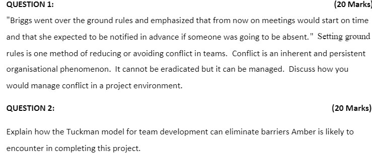 QUESTION 1: (20 Marks "Briggs went over the ground rules and