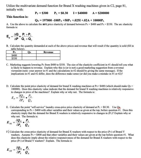 Utilize the multivariate demand function for Brand X washing machines given in