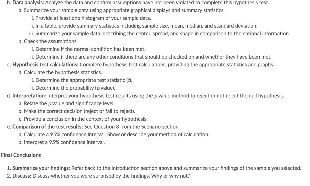  In this project, you will apply inference methods for means to