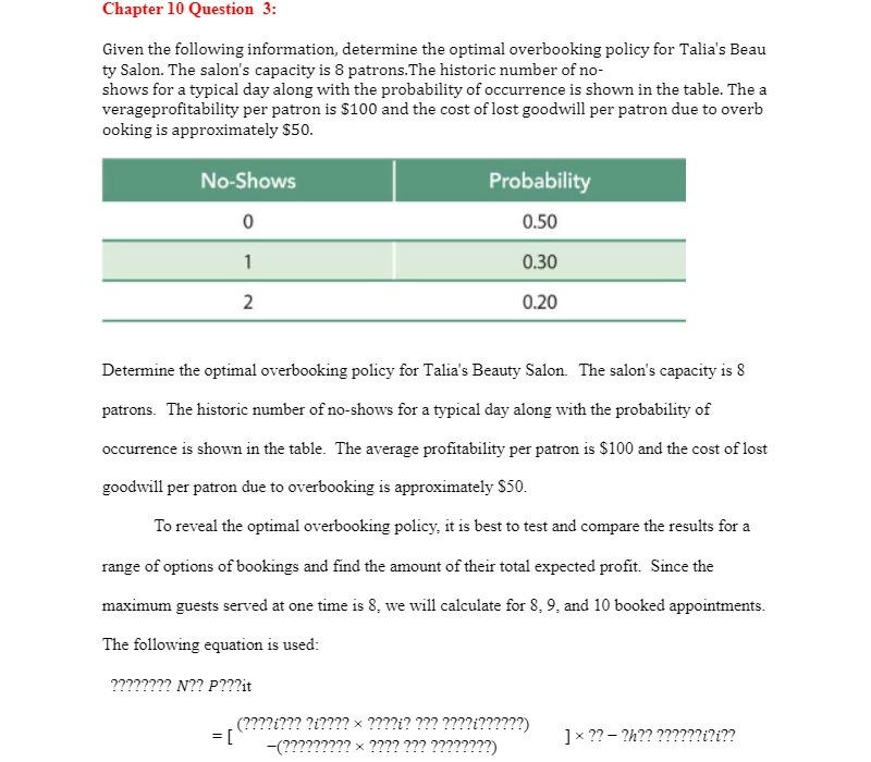  Chapter 10 Question 3: Given the following information, determine the optimal