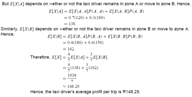 taxi driver is in zone A and zone B, respectively. Then, we