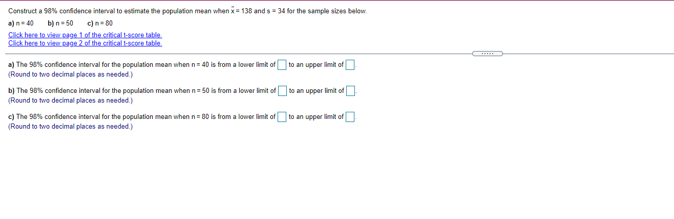  Construct a 98% confidence interval to estimate the population mean when