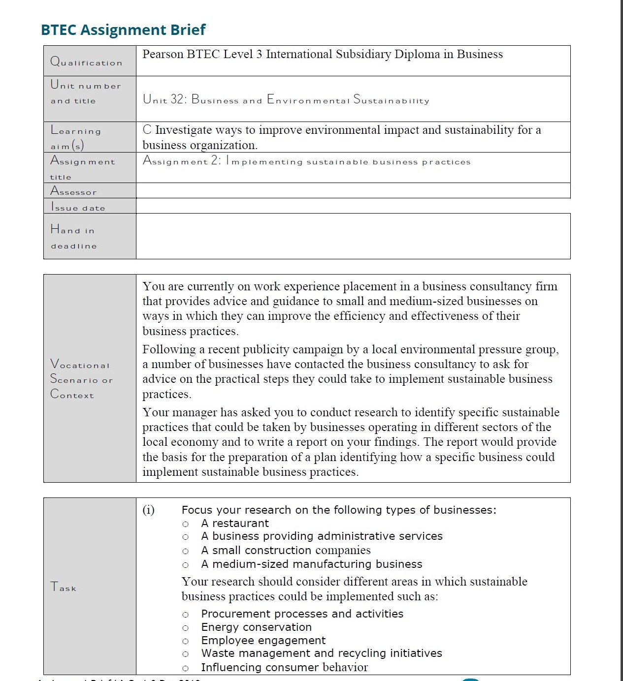 aim (s) business organization. Assign ment Assignment 2: Implementing sustainable business practices