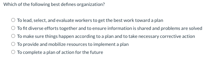 the productivity of people by careful selection and training. O make every