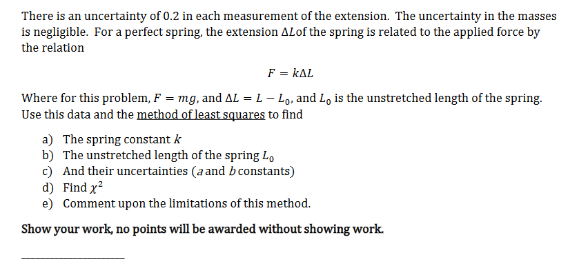 straight line fit, using the method of least squares. Premise: One way
