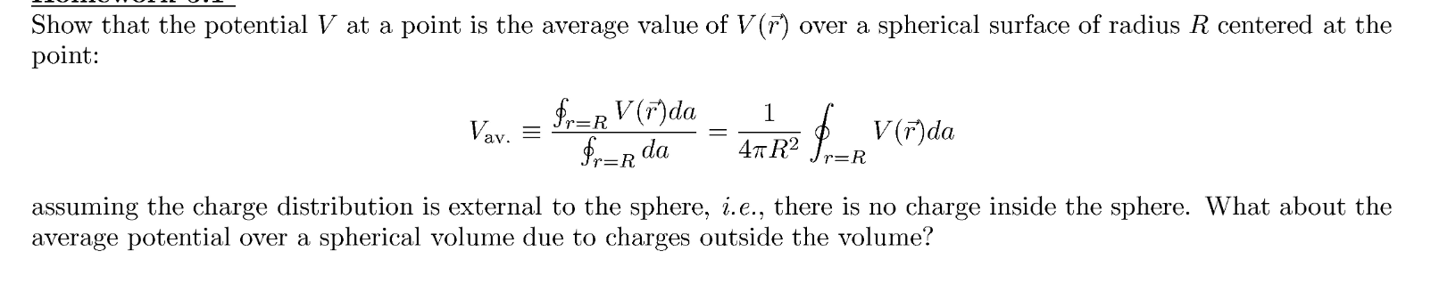  Show that the potential V at a point is the average