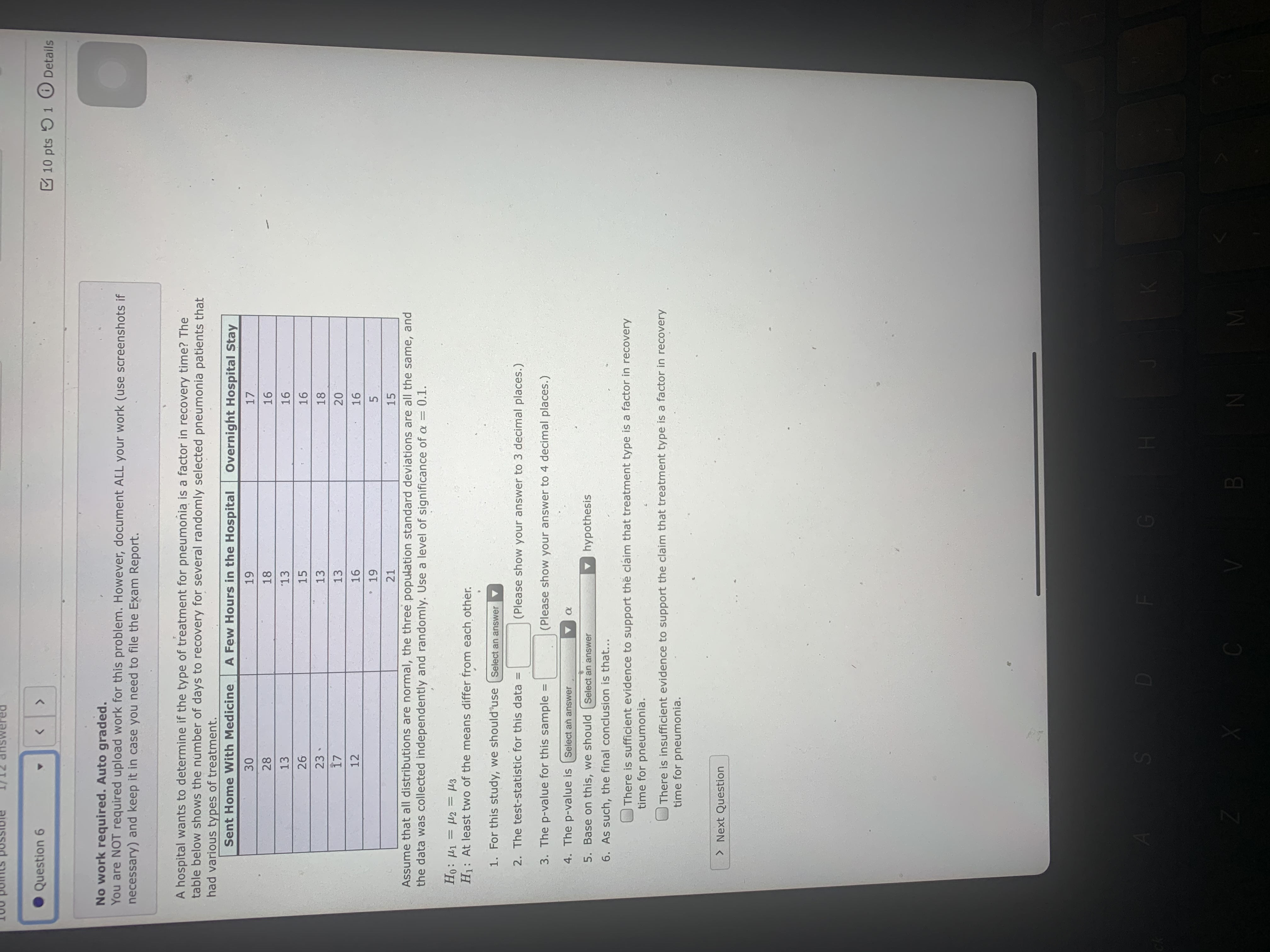 1 0 Deta 2-PropZTest o work required. 2-SampTTest ou are NOT required