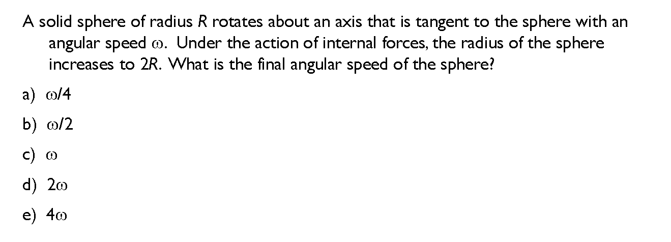 1) A solid cylinder of radius 0.35 m is released from
