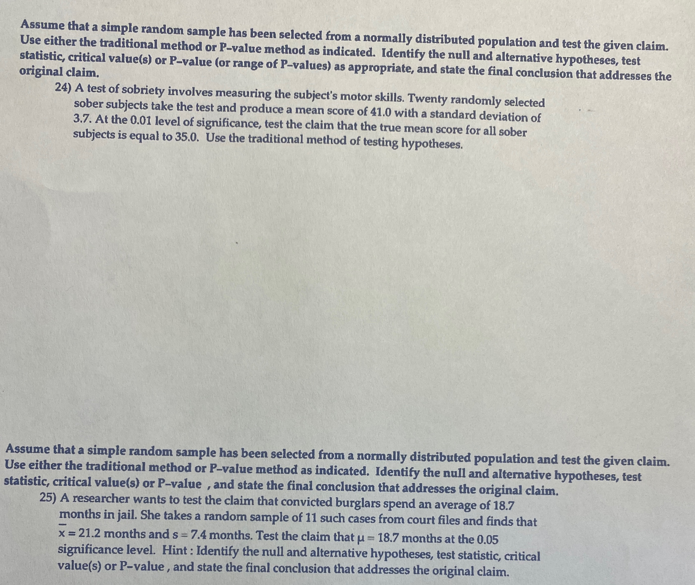  Assume that a simple random sample has been selected from a